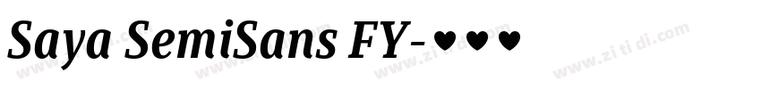 Saya SemiSans FY字体转换 Saya SemiSans FY字体转换